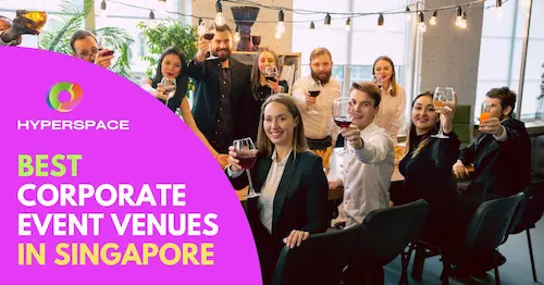Best Corporate Event Venues Singapore