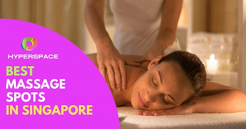 Best Massage Singapore