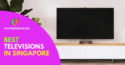 Best TV Singapore
